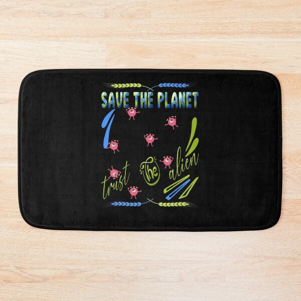 Item preview, Save the planet trust the alien designed and sold by dionusos-vogue.