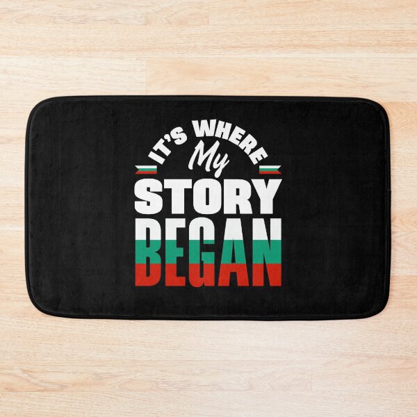Item preview, Bulgarian Bulgaria Bulgarian Flag Its Where My Story Began designed and sold by ShopTheStyle.