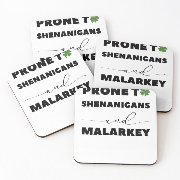 Item preview, Prone To Shenanigans And Malarkey St Patricks Day Men Women  designed and sold by Hamidkorti55.