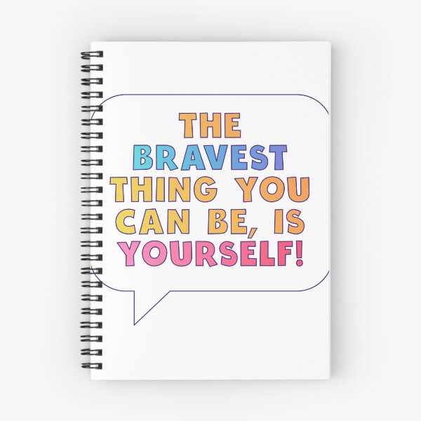 Item preview, The bravest thing you can be, is yourself. Pride LGBTQ Love designed and sold by starnish.