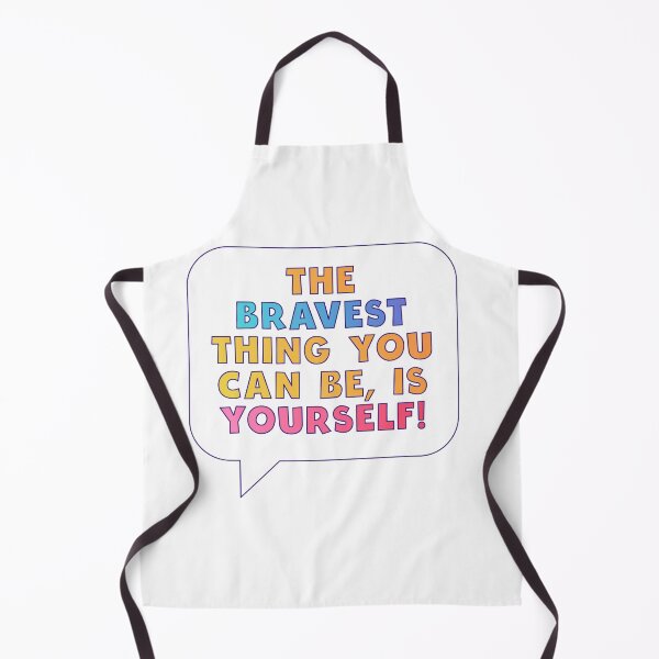 Item preview, The bravest thing you can be, is yourself. Pride LGBTQ Love designed and sold by starnish.