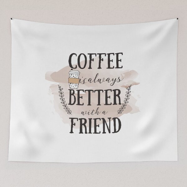 Item preview, Coffee is always better with a friend designed and sold by starnish.