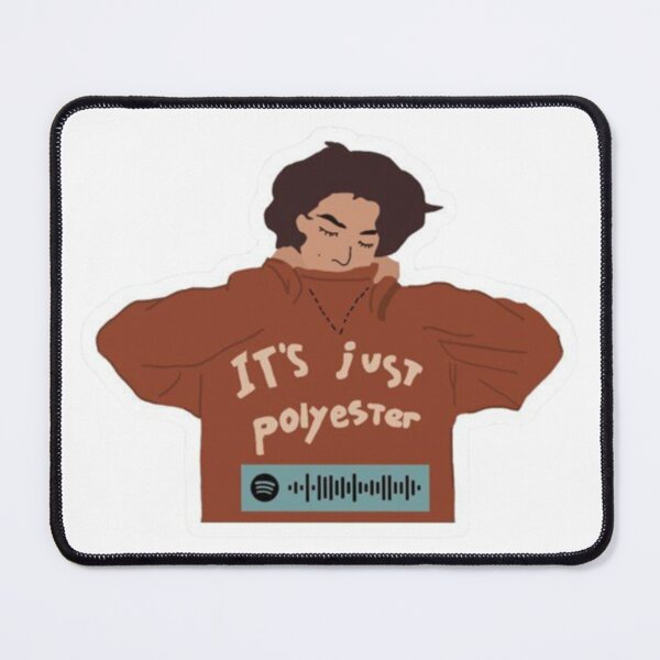 Item preview, It's just polyester designed and sold by Justforyou9.
