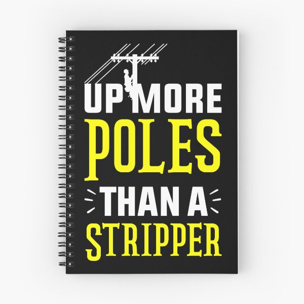 Item preview, Up More Poles Than A Stripper designed and sold by Azz4art.