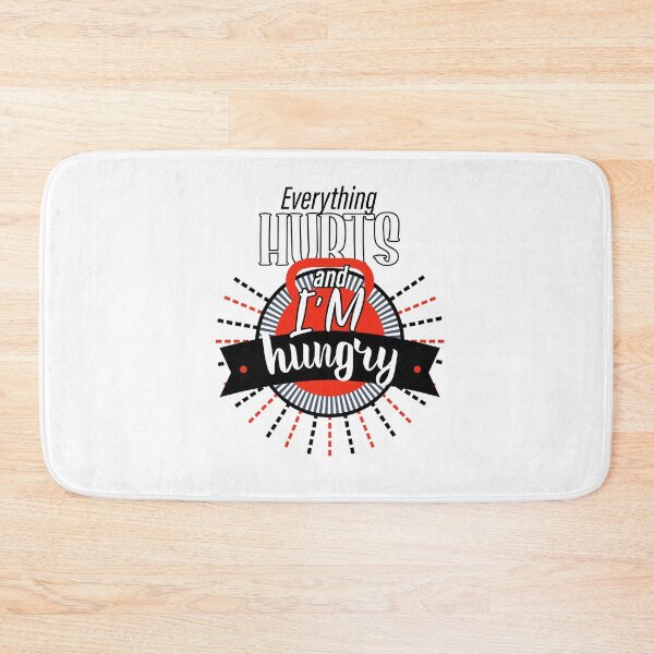 Item preview, Everything Hurts And I'm Hungry designed and sold by louzaartist.
