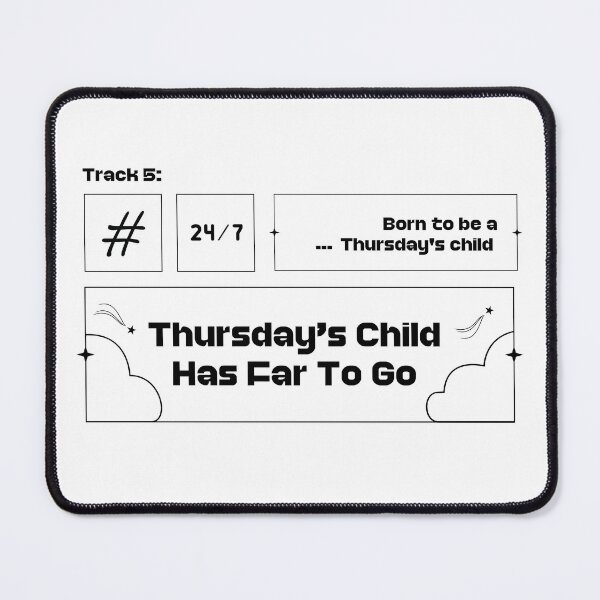 Item preview, TXT - Thursday’s Child Has Far To Go (Black&White) designed and sold by smallkore.