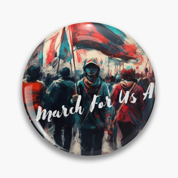 Item preview, March for us all designed and sold by AgitProPrints.