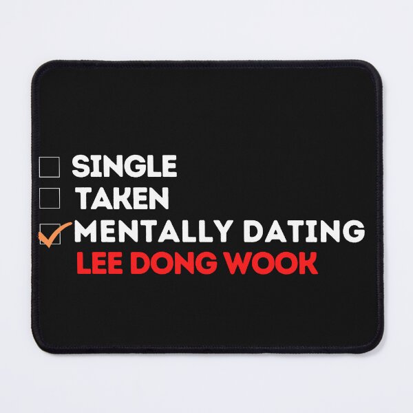 Item preview, Mentally Dating Lee Dong Wook designed and sold by theartcreatore.