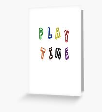 Play Time Greeting Card