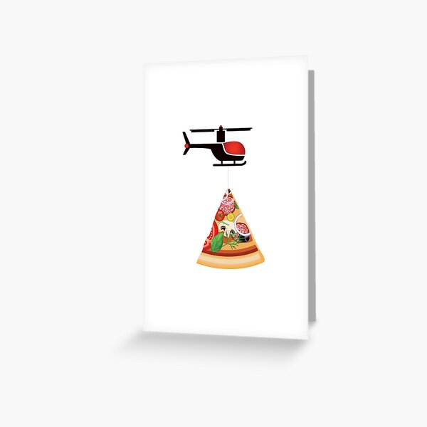 Helicopter delivery with big deal pizza - I love Pizza Greeting Card