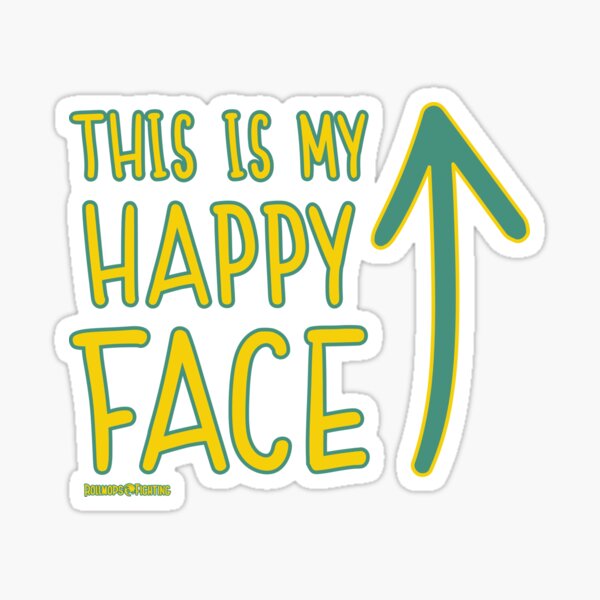 This Is My Happy Face Sticker