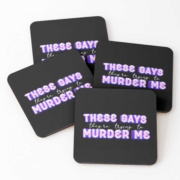 Item preview, These Gays They're Trying To Murder Me designed and sold by MaisonDeNo.