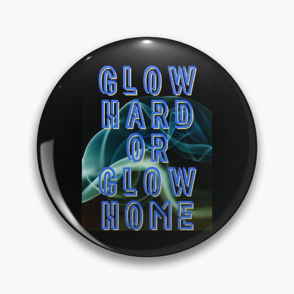 Item preview, Glow Hard or Glow Home – Retro Party Design in Neon Blue designed and sold by GalleryNora.