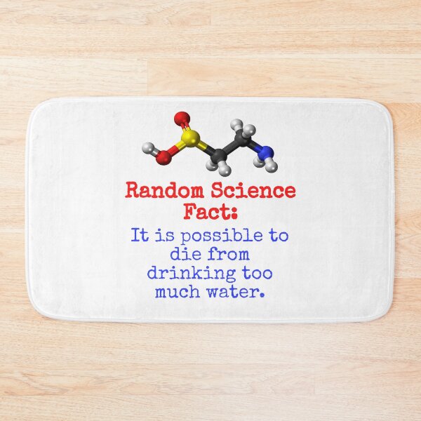 Item preview, It Is Possible To Die From Drinking - Science Fact designed and sold by CrankyOldDude.