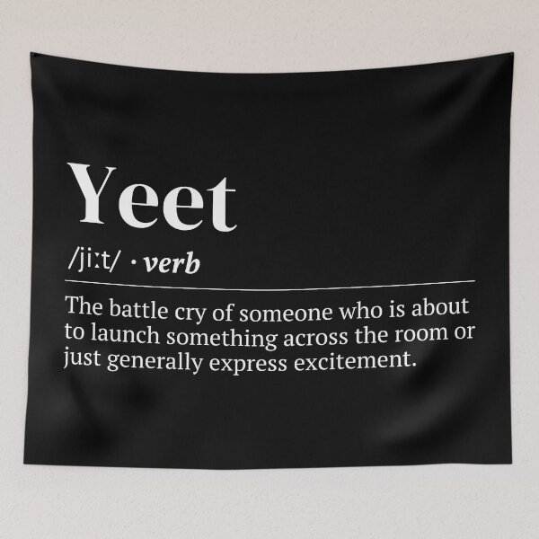 Item preview, Yeet Funny Urban Dictionary Meaning designed and sold by SpeakSarcasm.