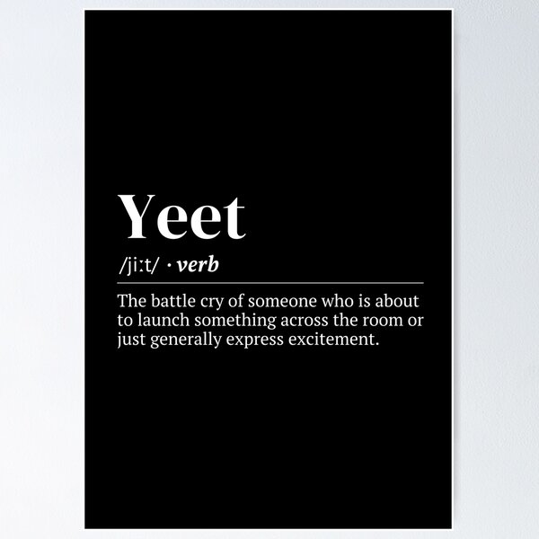 Urban Dictionary on X: Yeet -    / X