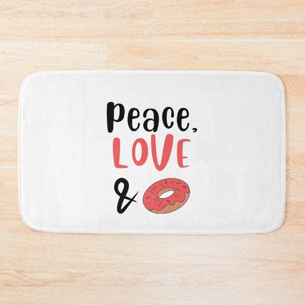 Item preview, Peace Love and Doughnuts, Willow Days designed and sold by avit1.