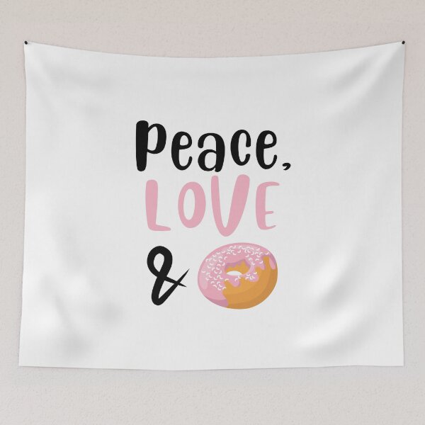 Item preview, Peace Love and Doughnuts, Willow Days designed and sold by avit1.