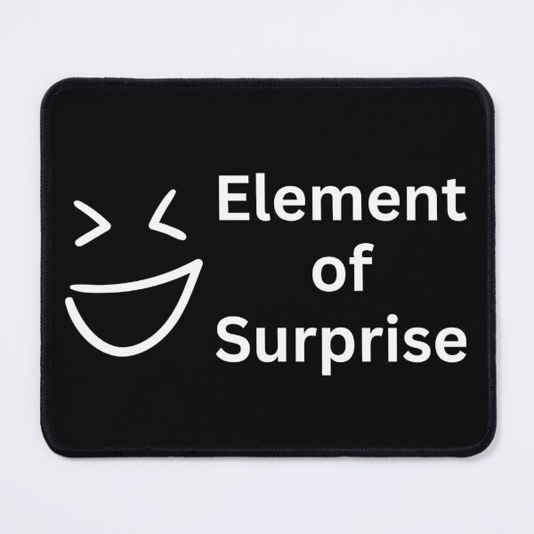 Item preview, Element of Surprise designed and sold by MissyBubble.