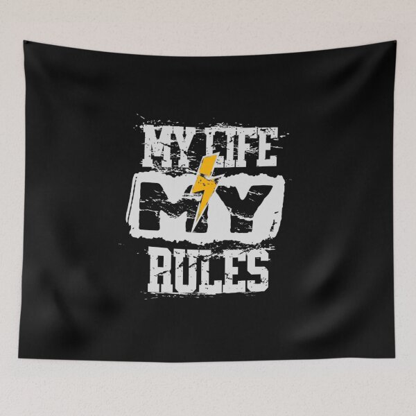 Item preview, My life my rules designed and sold by Print_Fuse.