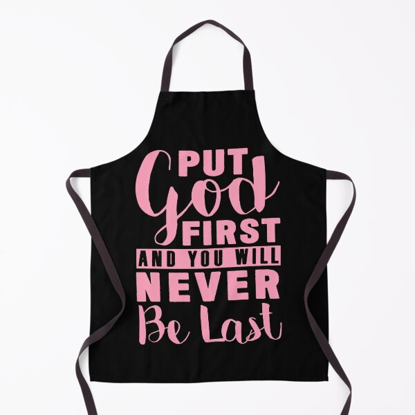 Item preview, Put God First And You Will Never Be Last designed and sold by plushism.