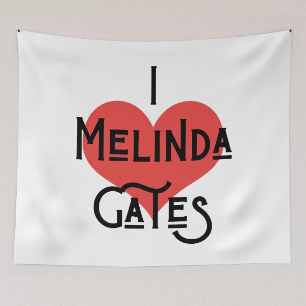 Item preview, I Love Melinda Gates designed and sold by Aiko  Ota.