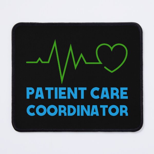 Item preview, Patient Care Coordinator designed and sold by amersoliman.