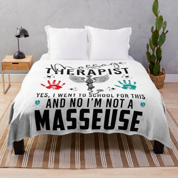 Item preview,  Massage therapist Yes, I went to school for this and no I'm not a Masseuse  designed and sold by boomthetees.