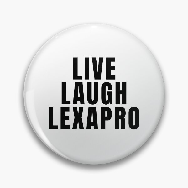 Item preview, Live Laugh Lexapro designed and sold by texteestore.