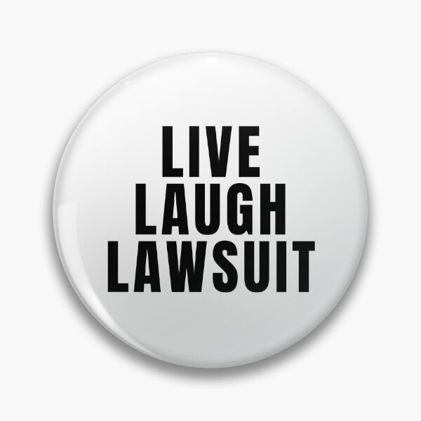 Item preview, Live Laugh Lawsuit designed and sold by texteestore.