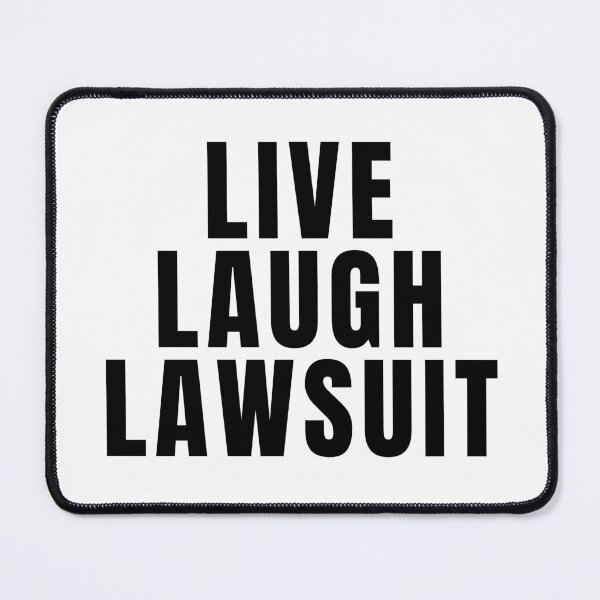 Item preview, Live Laugh Lawsuit designed and sold by texteestore.