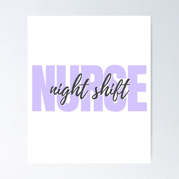 Item preview, Night Shift Nurse | Night Shift Nursing | Nurse Typographic | Nursing Specialties designed and sold by DesignsRN.