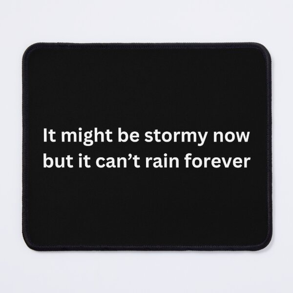 Item preview, It can't rain forever designed and sold by MissyBubble.