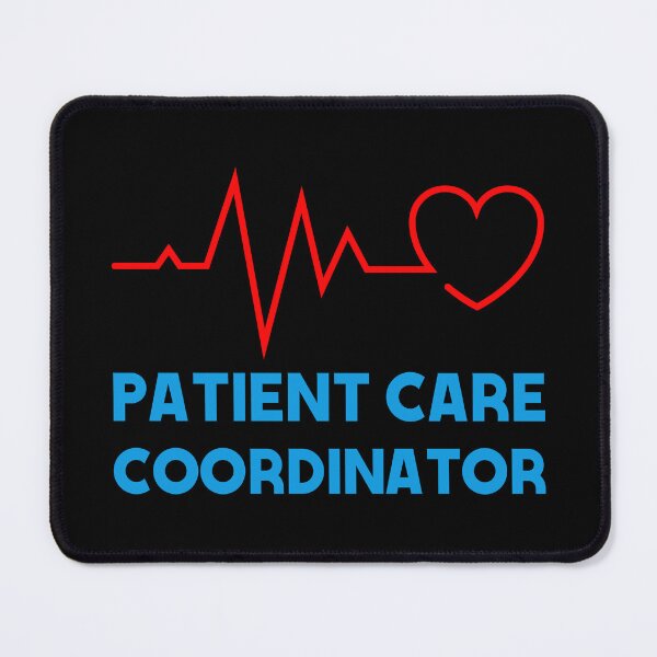 Item preview, Patient Care Coordinator designed and sold by amersoliman.
