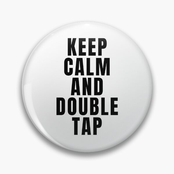 Item preview, Keep Calm And Double Tap designed and sold by texteestore.