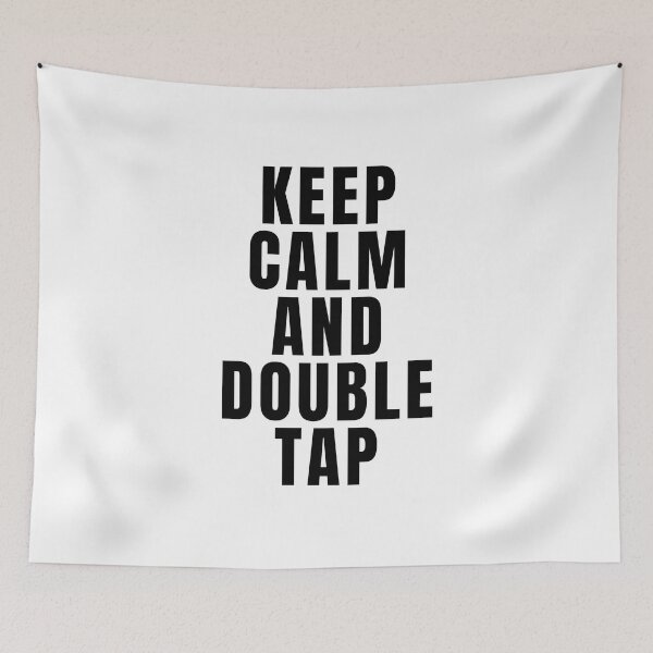Item preview, Keep Calm And Double Tap designed and sold by texteestore.