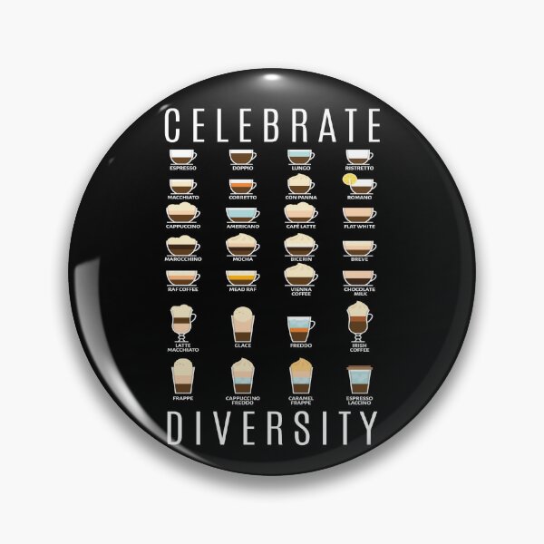 Item preview, Celebrate Diversity Kaffeearten Kaffee designed and sold by MooonTees.