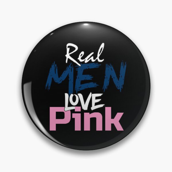 Item preview, funny sayings Real Men Love Pink, pink lover  designed and sold by boujidi.
