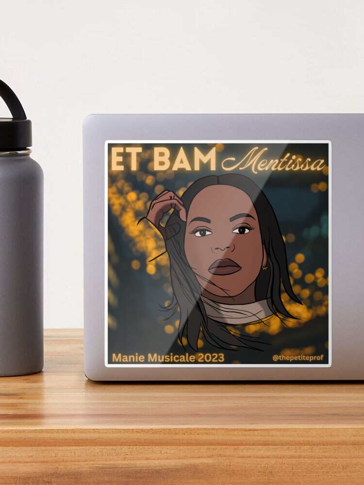 Et Bam - Mentissa Sticker for Sale by thepetiteprof