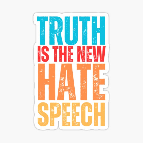 Item preview, Truth The New Hate Speech Political Correctness T-Shirt  designed and sold by vensoos.