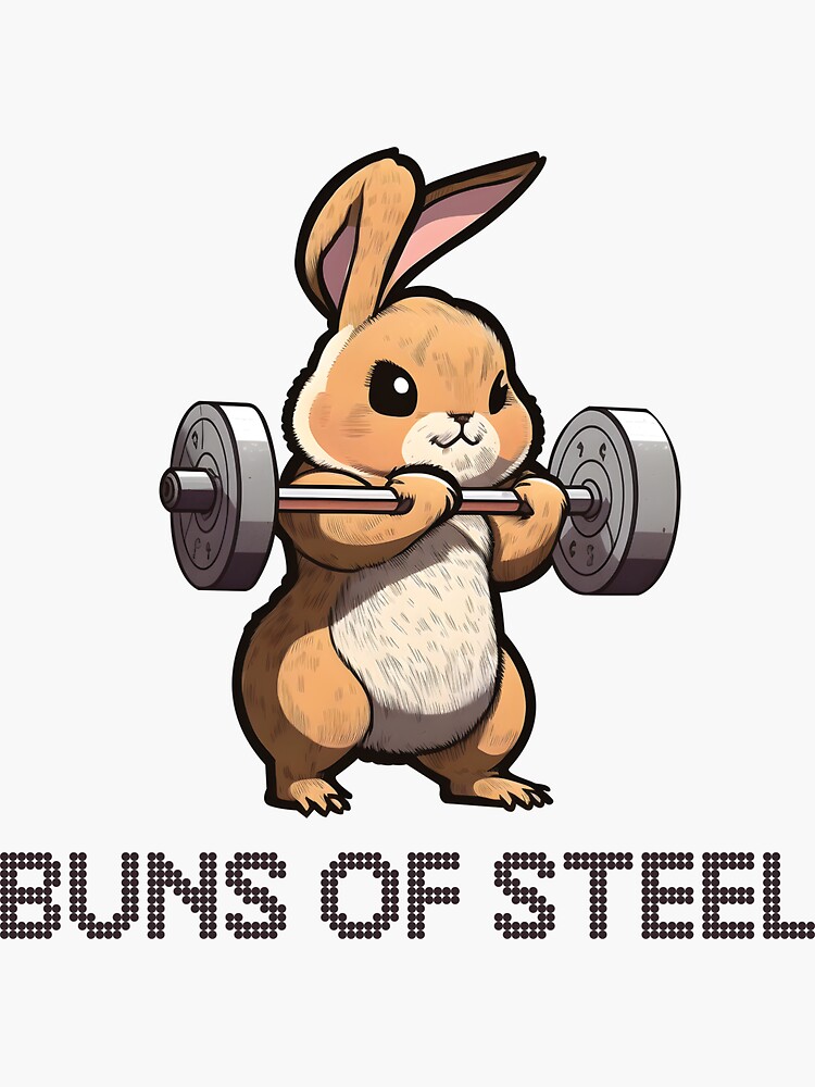 Buns Of Steel Fitness Rabbit Bunny Lover Gym Workout | Poster