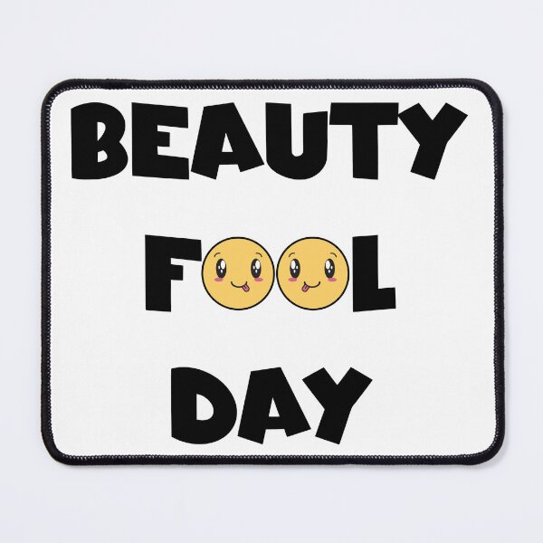 Item preview, Beauty Fool Day designed and sold by MagicalArtNew ⭐⭐⭐⭐⭐.