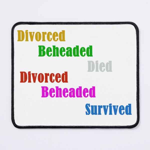 Item preview, SIX the Musical Divorced Beheaded Died designed and sold by FeatheredPrints.