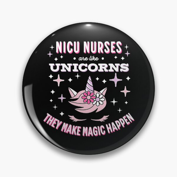 Item preview, NICU Nurses Are Like Unicorns designed and sold by Betsytiptoe.