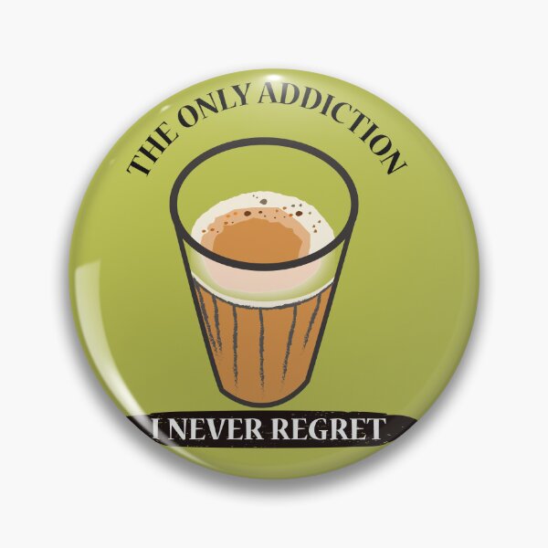 Item preview, The only addiction i Never Regret - Tea Lover design for T-shirt, Sticker  designed and sold by ZengoClub.