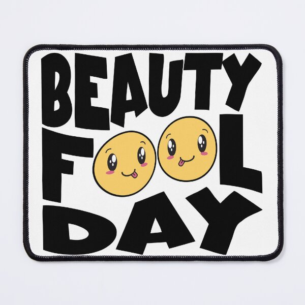 Item preview, Beauty Fool Day designed and sold by MagicalArtNew ⭐⭐⭐⭐⭐.