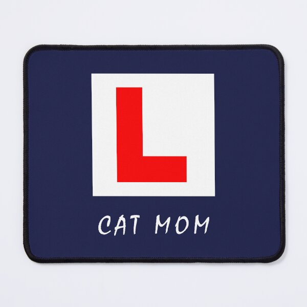 Item preview, Funny "Cat Mom" learner L Plate sign designed and sold by LindaCooke.