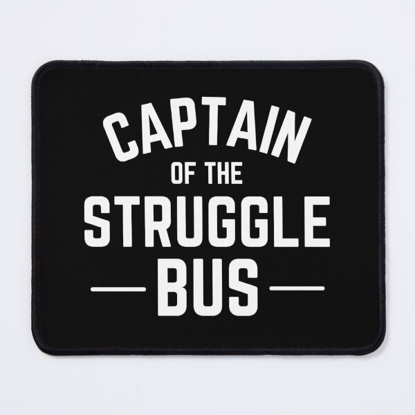 Item preview, Captain Of The Struggle Bus Funny women mom gift designed and sold by MouDantArts.