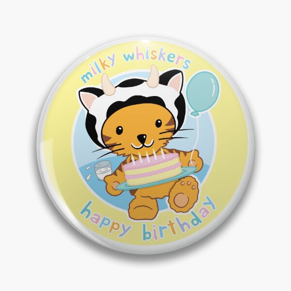 Item preview, Milky Whiskers Kitten Happy Birthday. designed and sold by B-143.