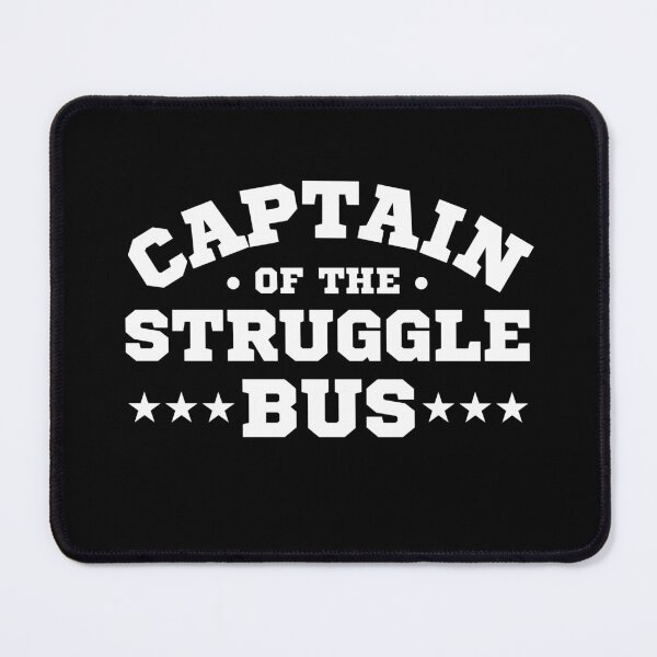Item preview, Captain Of The Struggle Bus Funny Sarcastic Womens Mom Wife designed and sold by MouDantArts.